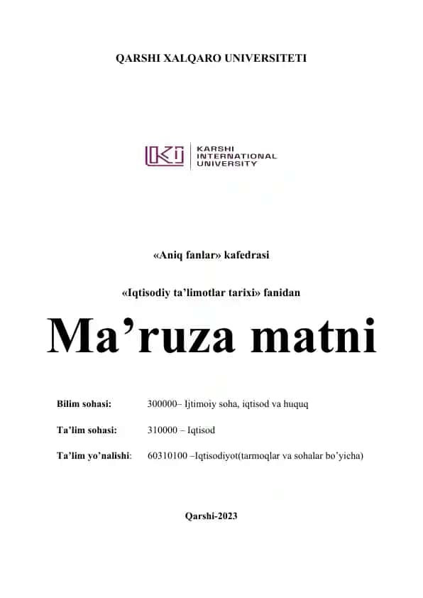 "Iqtisodiy ta’limotlar tarixi" kursi ma'ruza matni