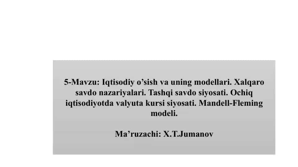 Iqtisodiy o’sish va uning modellari