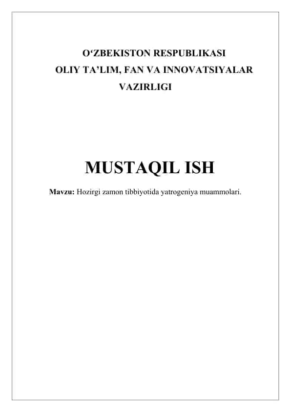 Hozirgi zamon tibbiyotida yatrogeniya muammolari