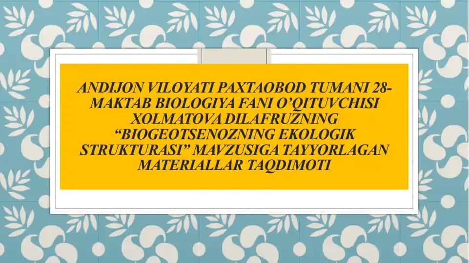 "Biogeotsenozning ekologik strukturasi"