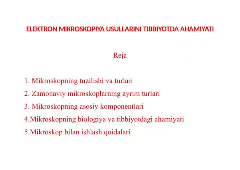 Elektron mikroskopiya usullarini tibbiyotda ahamiyati