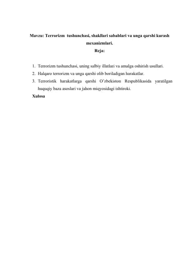 Terrorizm tushunchasi, shakllari sabablari va unga qarshi kurash mexanizmlari