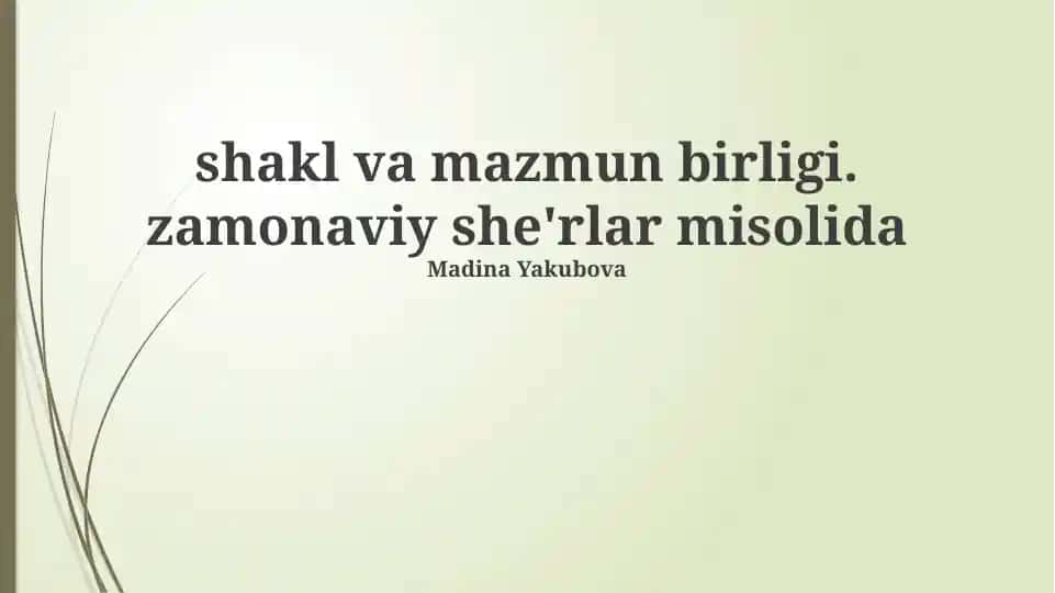 Shakl va mazmun birligi: nazariy asoslar
