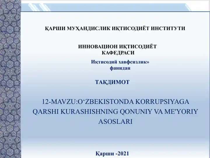 O‘zbekistonda korupsiyaga qarshi kurashishning qoni va me'yoriy asoslari