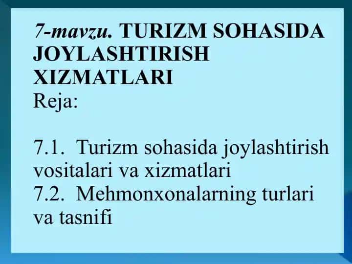 Turizm sohasida joylashtirish xizmatlari