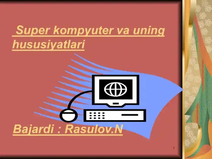 Superkompyutervauninghususiyatlari