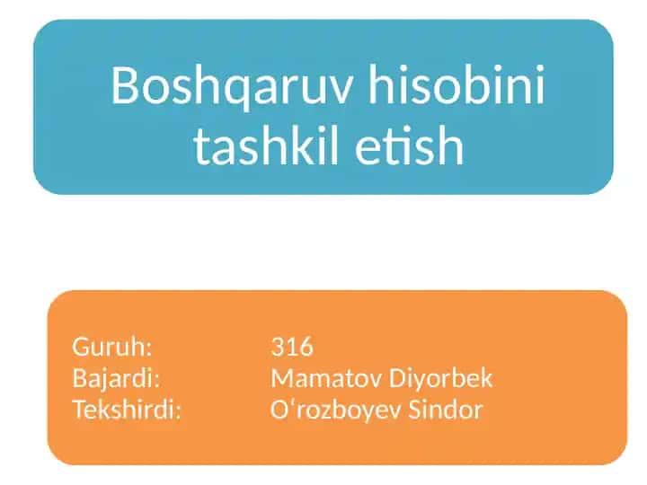 Boshqaruv hisobini tashkilotish