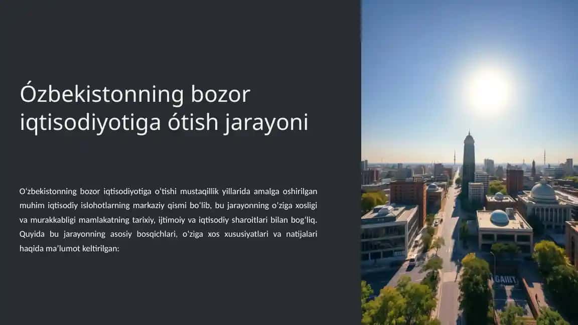 O‘zbekistonning bozor iqtisodiyotiga o‘tish jarayoni