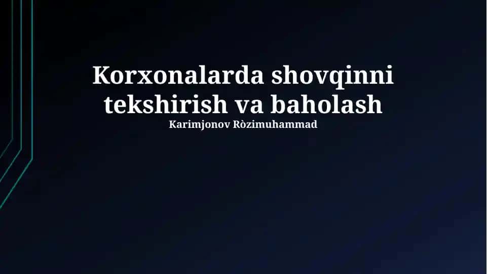 Korxonalarda shovqinni tekshirish va baholash