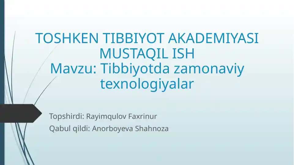 Tibbiyotda zamonaviy texnologiyalar