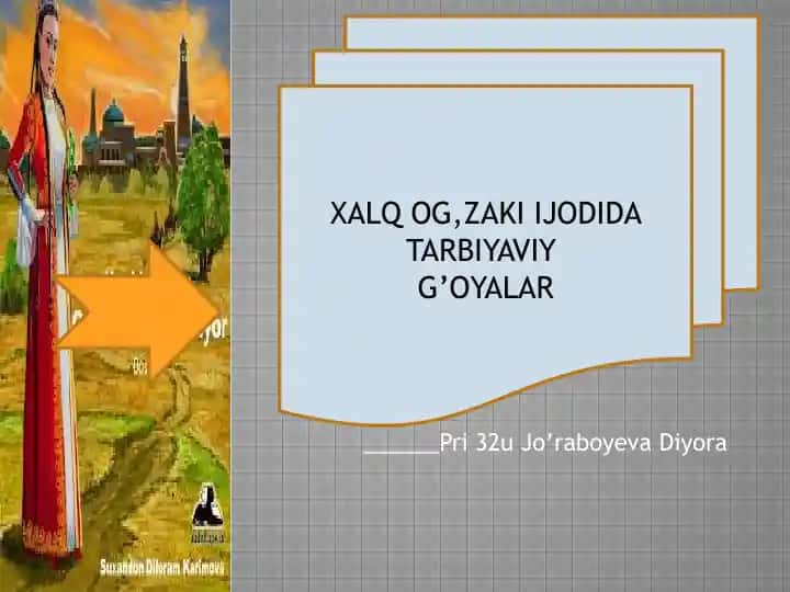 Xalqog’zaki Ijodida Tarbiyaviy G’oyalar
