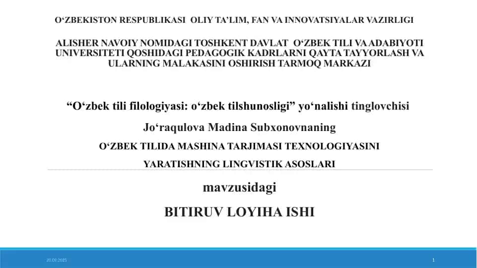 O'zbek tilida mashina tarjimasi texnologiyasini yaratishning lingvistik asoslari