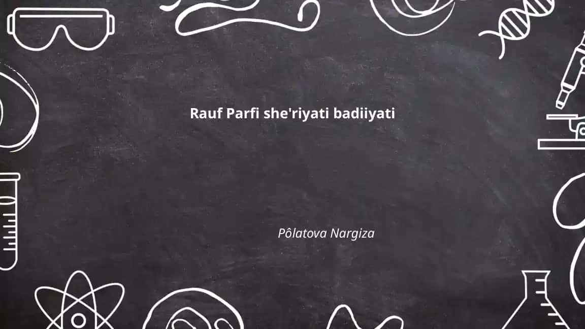 Rauf Parfi she'riyati badiiyati