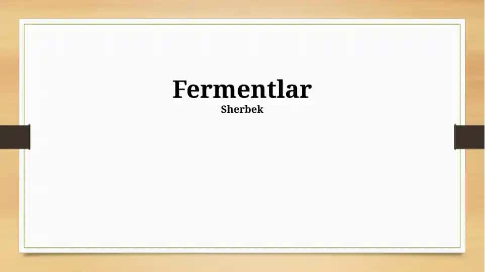 Fermentlar