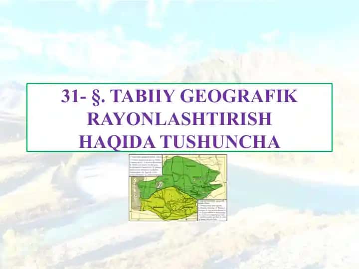 Tabiiy Geografik Rayonlashtirish