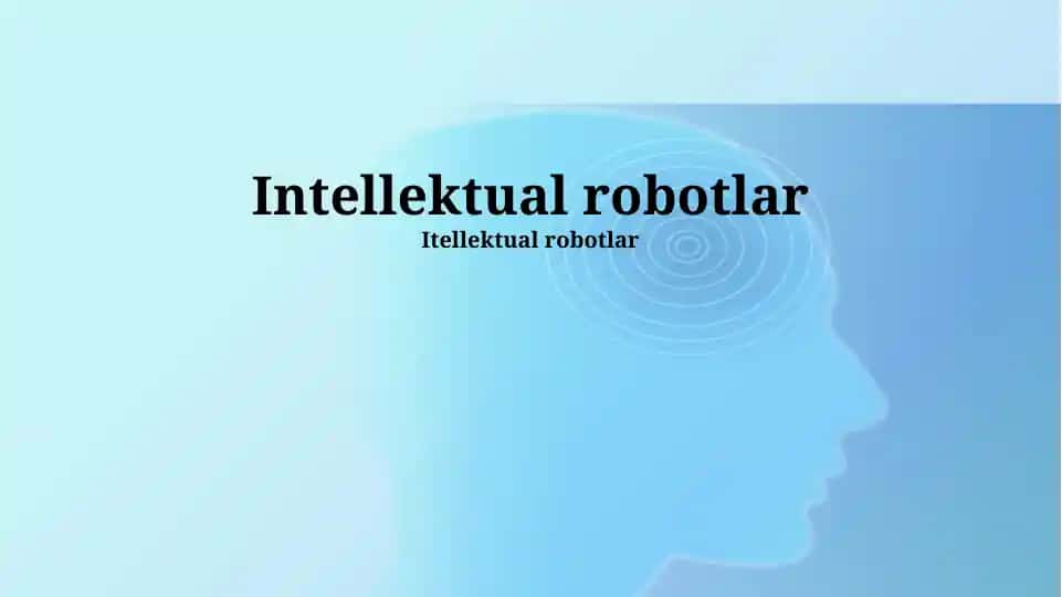 Intellektual robotlar