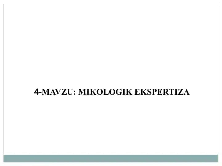 Mikologik ekspertiza