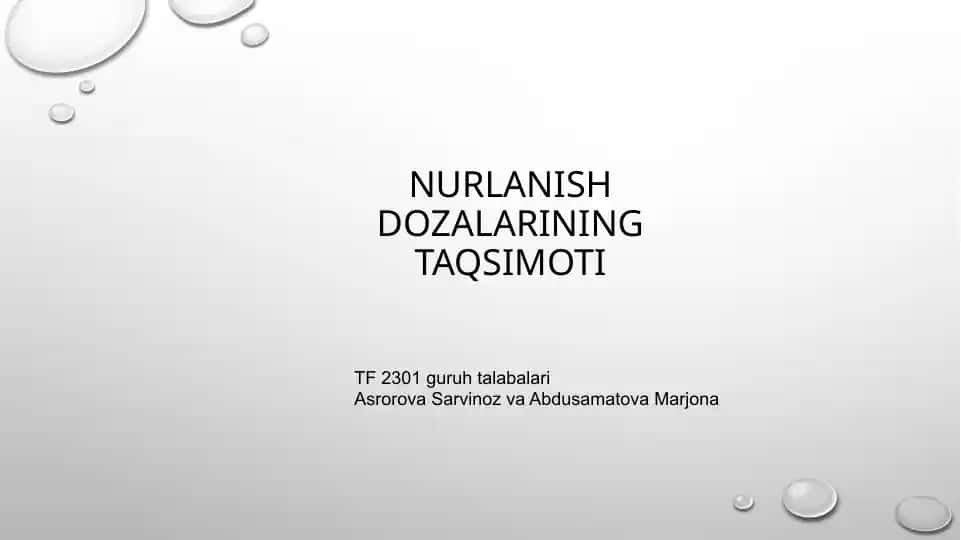 Nurlanish Dozalarining Taqsimoti