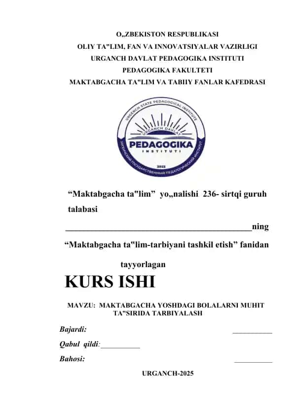 "Maktabgacha Yoshdagi Bolalarni Muhit Ta'sirida Tarbiyalash"