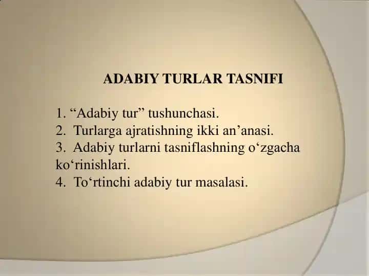 ADABIY TURLAR TASNIFI