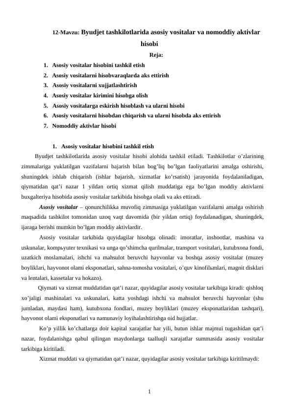 Byudjet tashkilotlarida asosiy vositalar va nomoddiy aktivlar hisobi