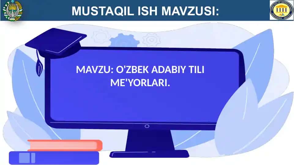 O'ZBEK ADABIY TILI ME'YORLARI
