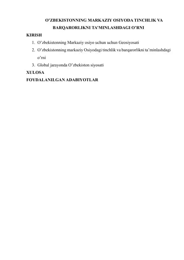 O’zbekistonning Markaziy Osiyoda tinchlik va barqarorlikni ta’minlashdagi o’rni