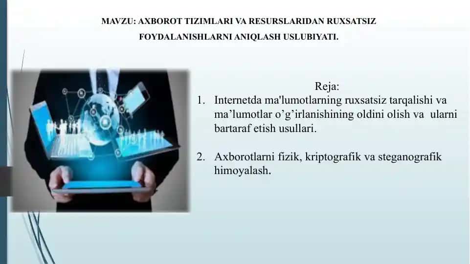 Axborot Tizimlari va Resurslaridan Ruxsatsiz Foydalanishlarni Aniqlash Usuliyati
