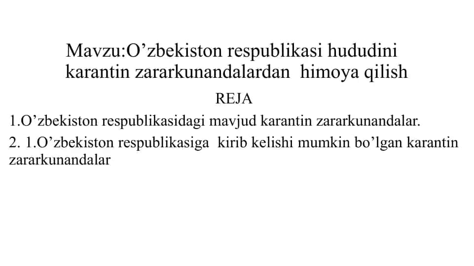 O‘zbekiston Respublikasi hududini karantin zararkunandalardan himoya qilish