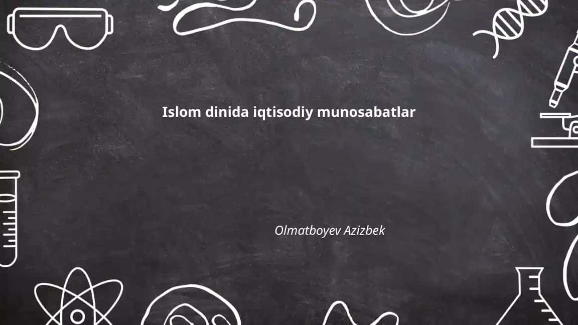 Islomda iqtisodiy munosabatlar