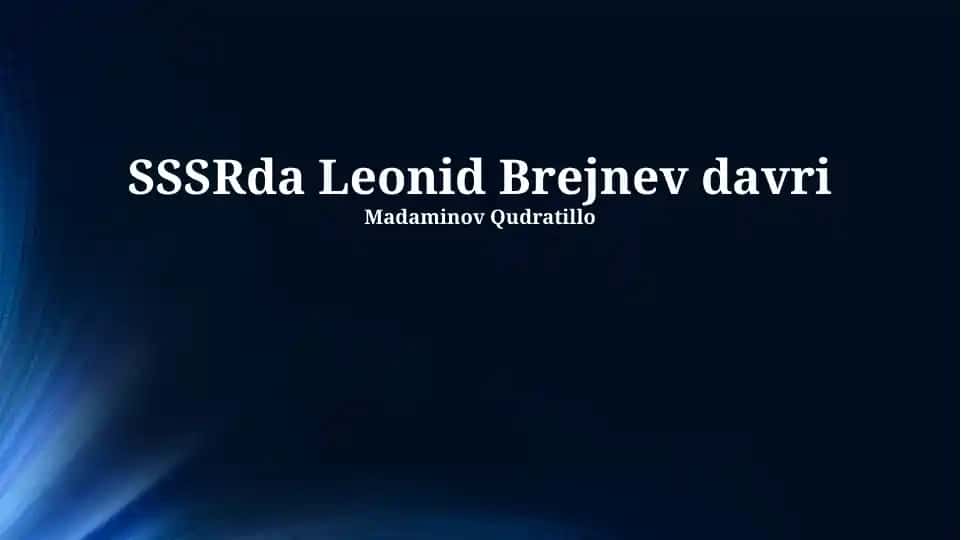 Brejnev davri SSSRda