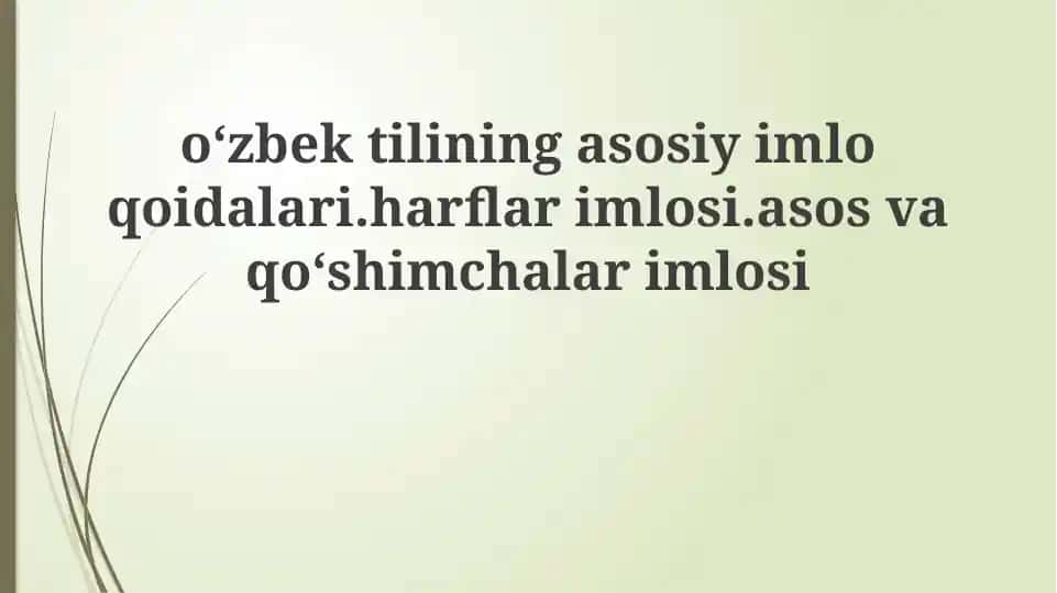 Oʻzbek tilining asosiy imlo qoidalari