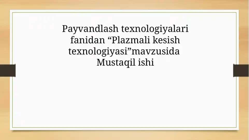 Plazmali kesish texnologiyasi