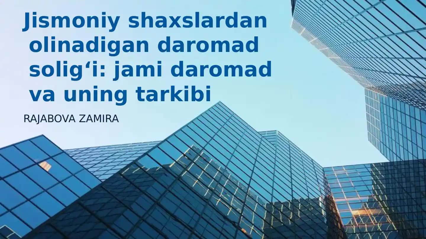 Jami daromad va uning tarkibiy qismlari