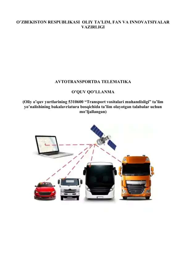 AVTOTRANSPORTDA TELEMATIKA O’quv qo’llanma