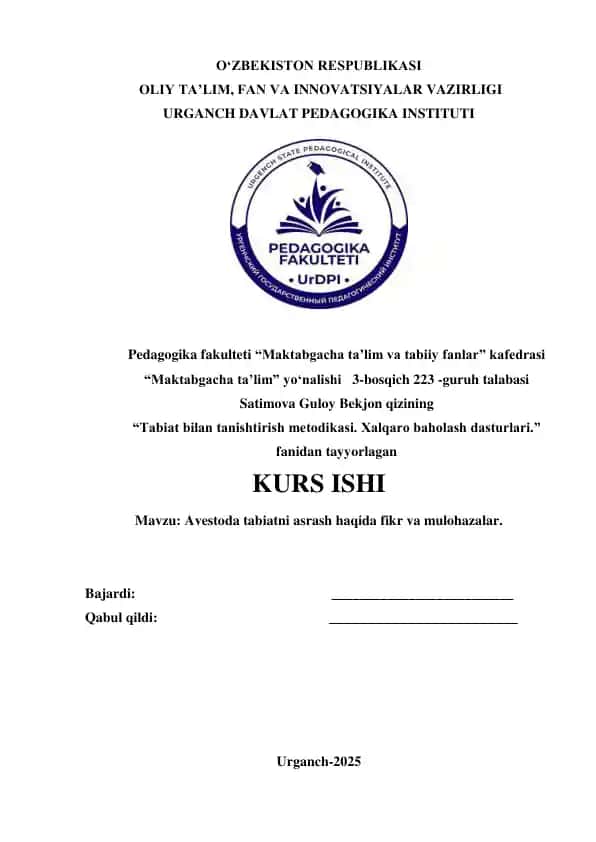 Tabiat bilan tanishtirish metodikasi. Xalqaro baholash dasturlari.