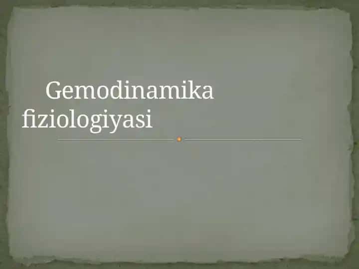 Gemodinamika fiziologiyasi