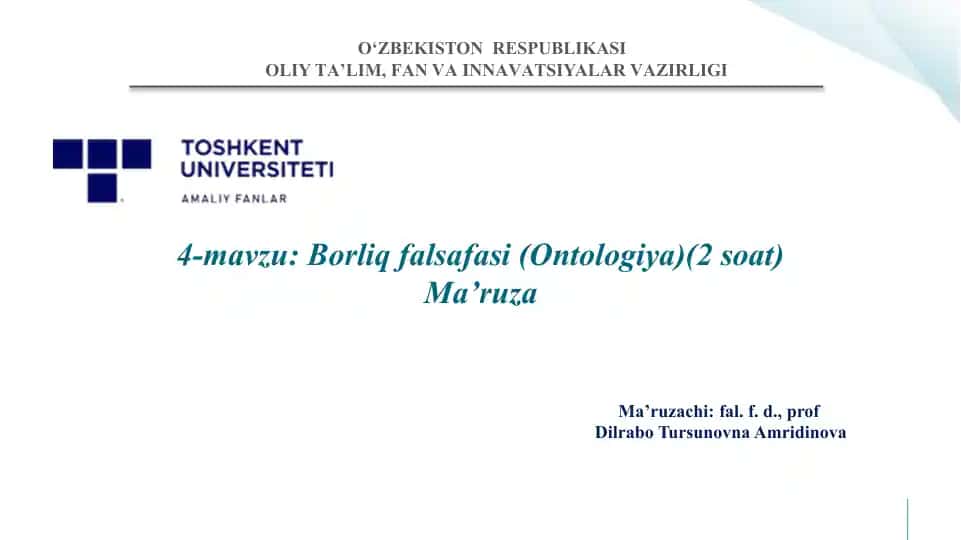 Borliqfalsafasi(Ontologiya)(2soat)