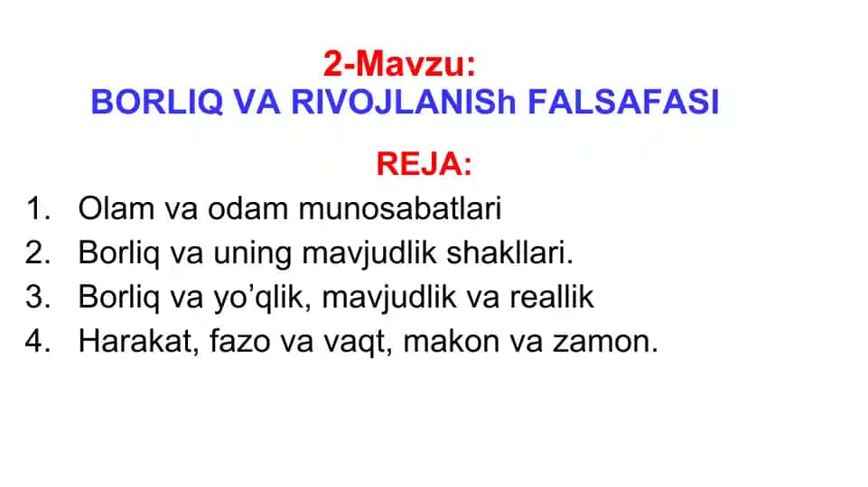 BORLIQ VАRIVOJLАNIShFАLSАFАSI