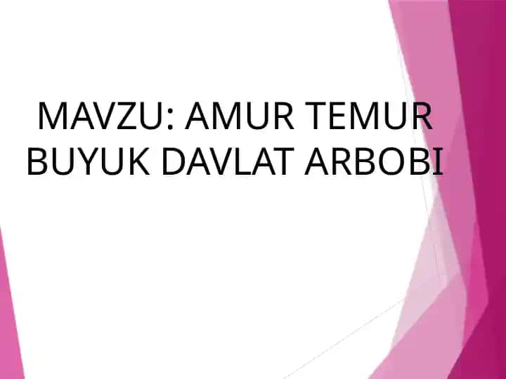 AMUR TEMUR BUYUK DAVLAT ARBOBI