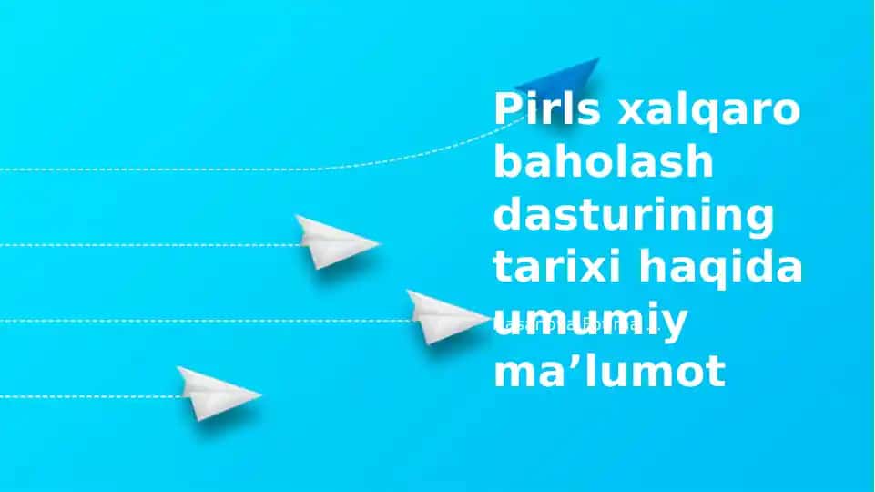 PIRLS xalqaro baholash dasturi