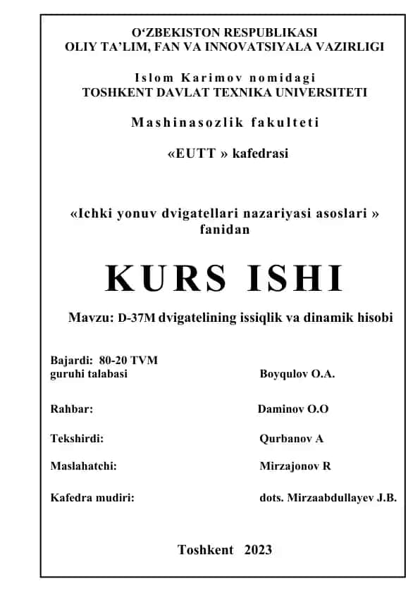 D-37M dvigatelining issiqlik va dinamik hisobi kurs ishi