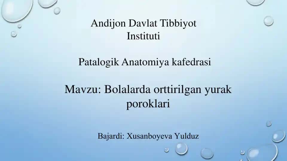 Bolalarda orttirilgan yurak poroklari