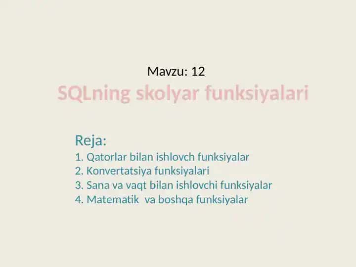 SQLning skolyar funksiyalari