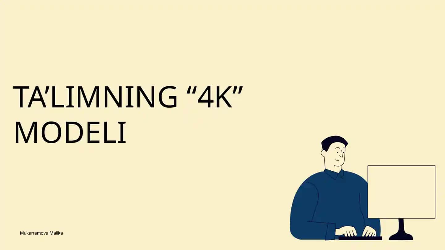 TA’LIMNING “4K” MODELI