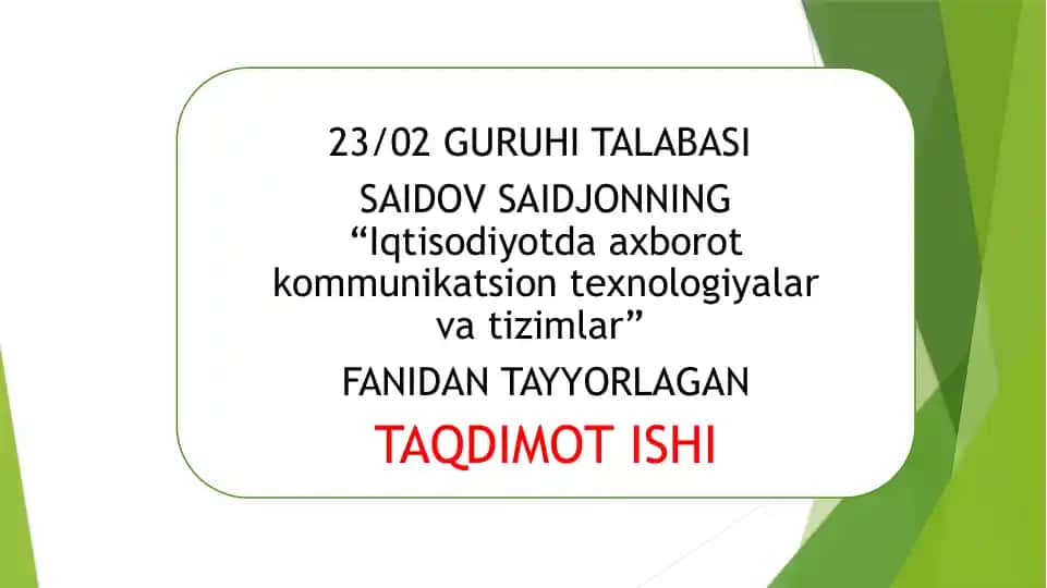 Iqtisodiyotda axborot kommunikatsion texnologiyalari