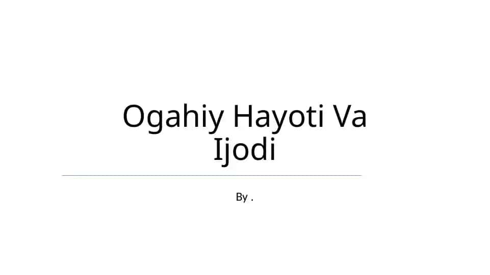 Ogahiy Hayoti Va Ijodi