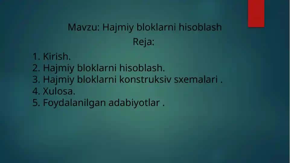 Hajmiy bloklarni hisoblash