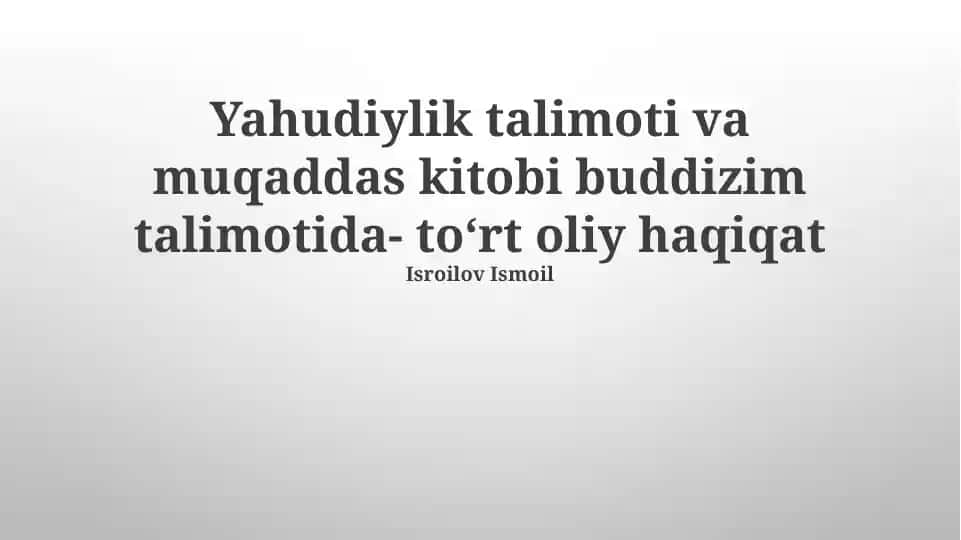 Yahudiylik ta’limoti va buddizmda to‘rt oliy haqiqatlar taqqoslanishi