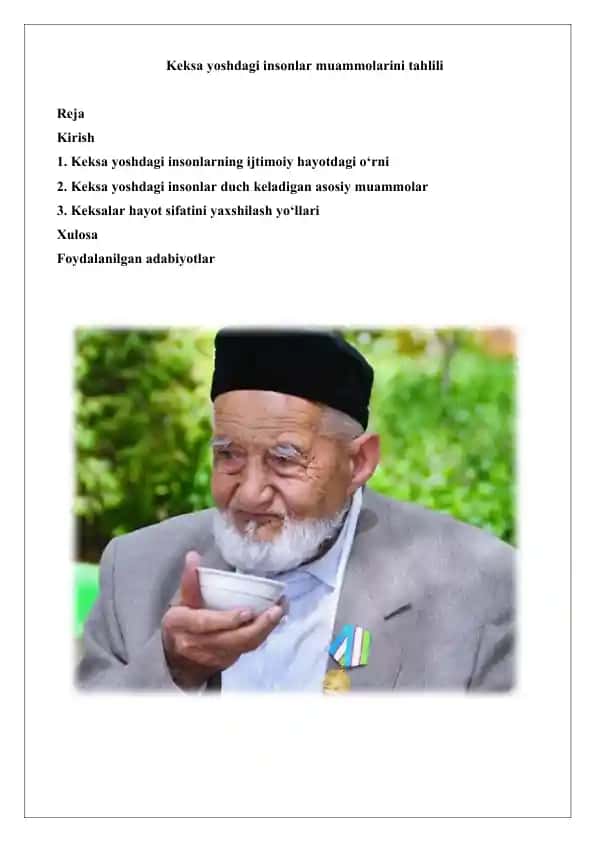Keksa yoshdagi insonlar muammolarini tahlili